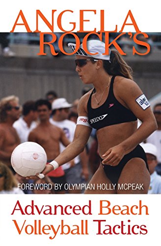 Angela Rock's Advanced Beach Volleyball Tactics [Paperback]