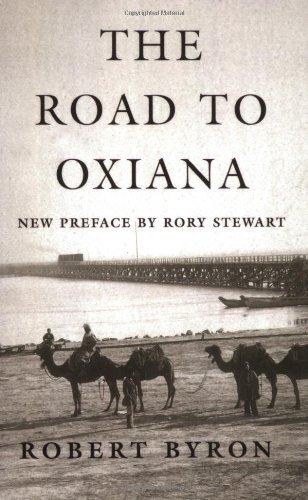 The Road to Oxiana [Paperback]