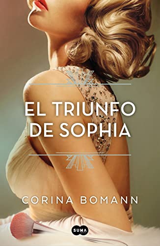 El triunfo de Sophia / Sophia's Triumph [Pape