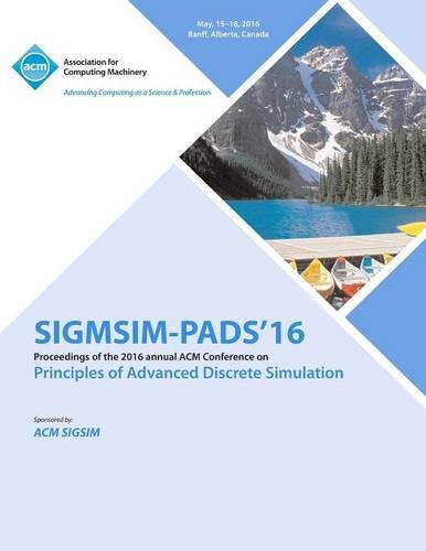 Acm Sigsim Conference On Principles On Advances Discrete Simulation [Paperback]