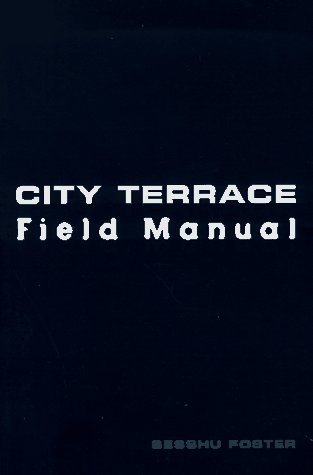 City Terrace Field Manual [Paperback]