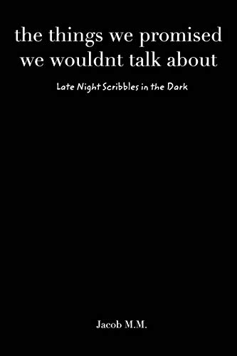 The Things We Promised We Wouldn't Talk About [Paperback]