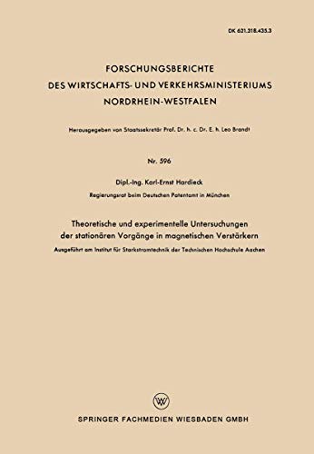 Theoretische und experimentelle Untersuchungen der stationren Vorgnge in magne [Paperback]