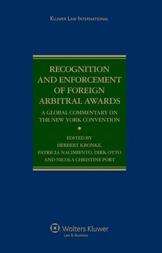 The Ne York Convention Recognition And Enforcement Of Foreign Arbitral Aards [Hardcover]