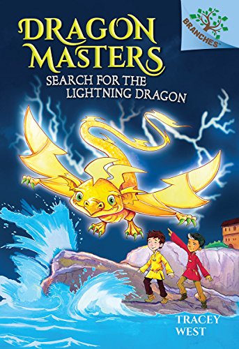 Search for the Lightning Dragon: A Branches Book (Dragon Masters #7) [Hardcover]