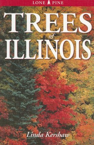 Trees Of Illinois [Paperback]