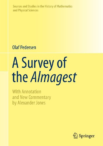 A Survey of the Almagest: With Annotation and New Commentary by Alexander Jones [Hardcover]