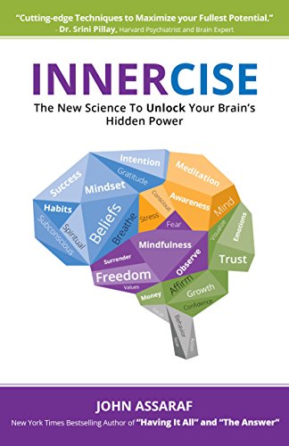 Innercise: The New Science to Unlock Your Brain's Hidden Power [Paperback]