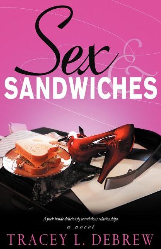 Sex & Sandiches [Paperback]