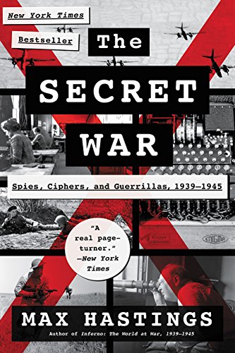 The Secret War: Spies, Ciphers, and Guerrillas, 1939-1945 [Paperback]