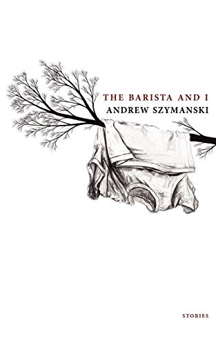 The Barista And I [Paperback]