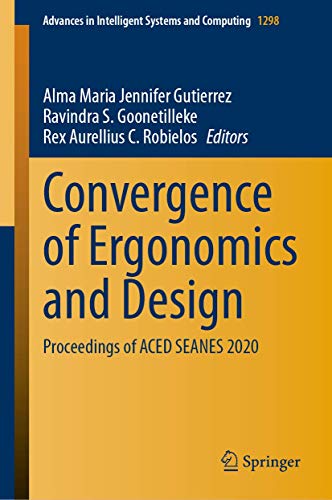 Convergence of Ergonomics and Design: Proceedings of ACED SEANES 2020 [Hardcover]