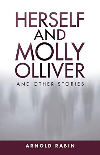 Herself and Molly Olliver  And Other Stories [Paperback]