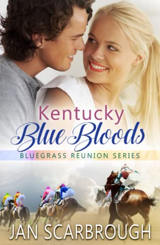 Kentucky Blue Bloods  A Bluegrass Romance [Paperback]