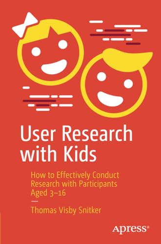 User Research with Kids: How to Effectively C