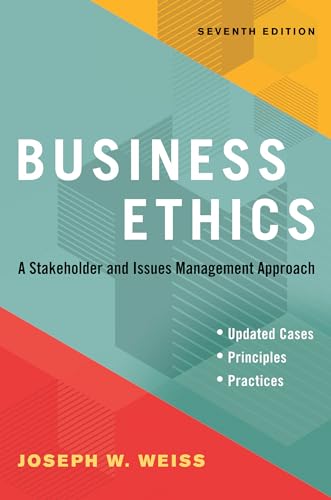 Business Ethics, Seventh Edition: A Stakeholder and Issues Management Approach [Paperback]