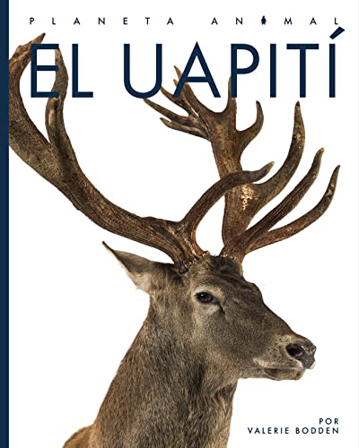 El uapití [Paperback]