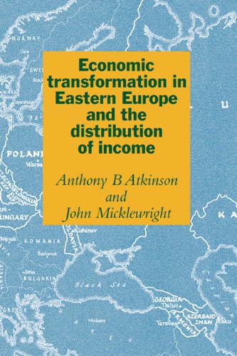 Economic Transformation in Eastern Europe and the Distribution of Income [Hardcover]