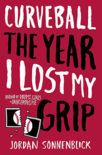 Curveball: The Year I Lost My Grip [Paperback]