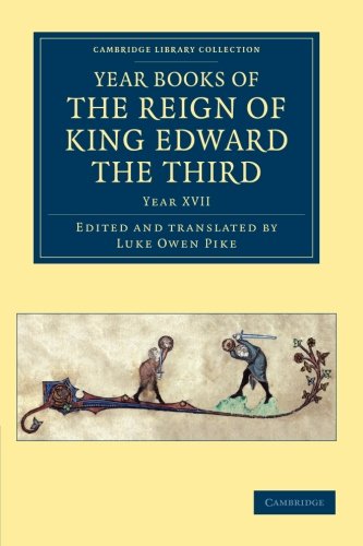 Year Books of the Reign of King Edard the Third [Paperback]