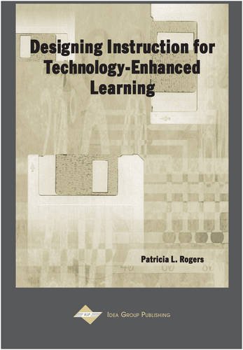 Designing Instruction for Technology-Enhanced Learning [Paperback]