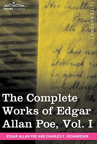 The Complete Works Of Edgar Allan Poe, Vol. I (in Ten Volumes) Poems [Hardcover]