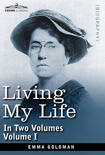 Living My Life, In To Volumes Vol. I [Hardcover]