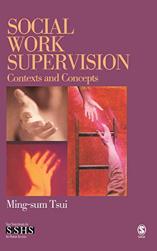 Social Work Supervision Contexts and Concepts [Hardcover]