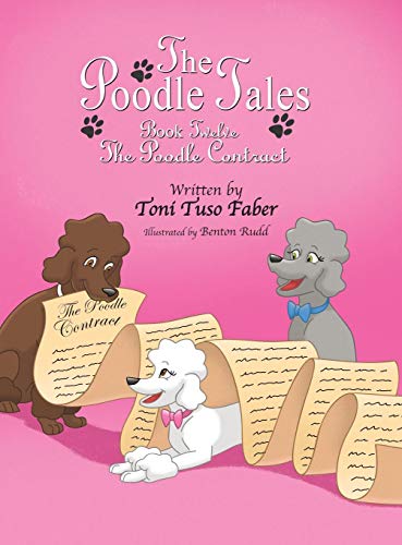 The Poodle Tales Book Telve The Poodle Contract [Hardcover]