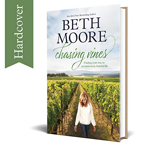 Chasing Vines: Finding Your Way to an Immensely Fruitful Life [Hardcover]