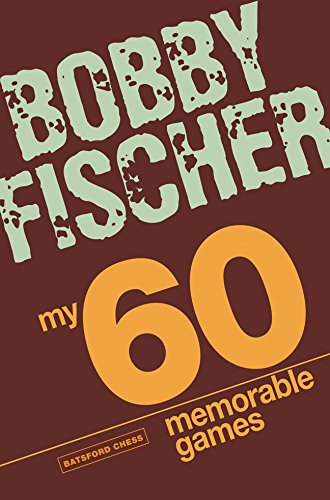 My 60 Memorable Games [Paperback]