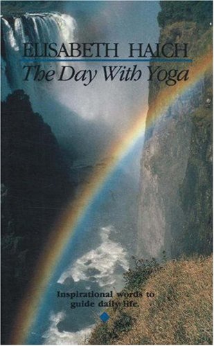 The Day With Yoga: Inspirational Words To Gui