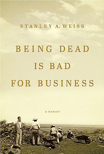 Being Dead Is Bad for Business [Hardcover]