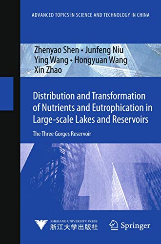 Distribution and Transformation of Nutrients in Large-scale Lakes and Reservoirs [Hardcover]