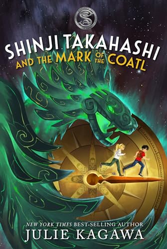 Shinji Takahashi and the Mark of the Coatl [Hardcover]