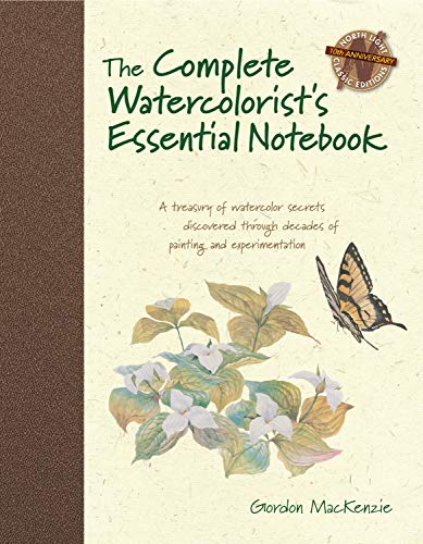 The Complete Watercolorist's Essential Notebook: A treasury of watercolor secret [Hardcover]