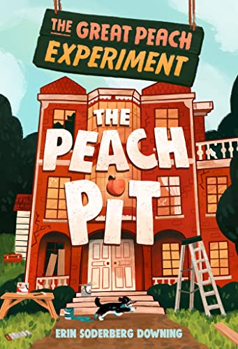 The Great Peach Experiment 2: The Peach Pit [Paperback]