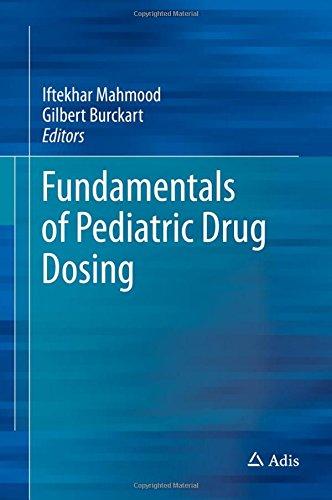 Fundamentals of Pediatric Drug Dosing [Hardco