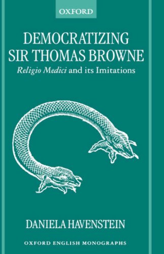 Democratizing Sir Thomas Brone Religio Medici and Its Imitations [Hardcover]