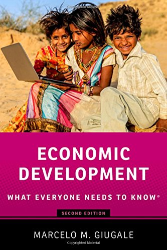 Economic Development: What Everyone Needs to Know}} [Paperback]