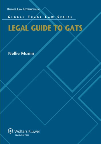 Legal Guide To Gats (global Trade La) [Hardcover]