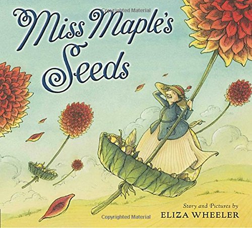 Miss Maple's Seeds [Hardcover]