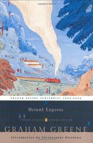 Orient Express: (Penguin Classics Deluxe Edition) [Paperback]