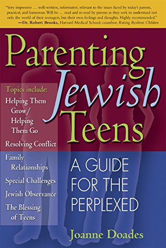 Parenting Jewish Teens: A Guide for the Perplexed [Paperback]