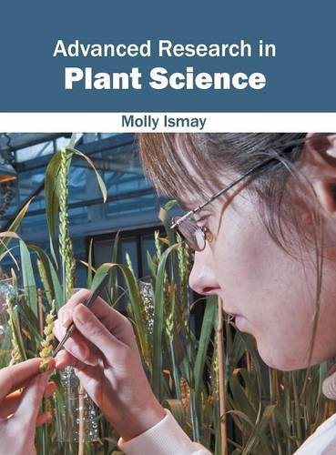 Advanced Research in Plant Science [Hardcover]