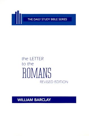 The Letter To The Romans (daily Study Bible (estminster Hardcover)) [Hardcover]