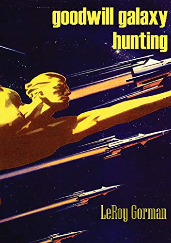 Goodill Galaxy Hunting [Paperback]