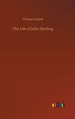 Life of John Sterling [Hardcover]