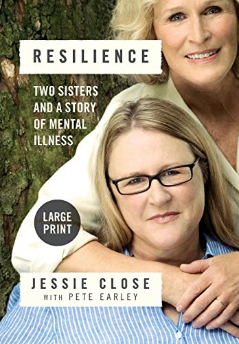 Resilience To Sisters and a Story of Mental Illness [Hardcover]