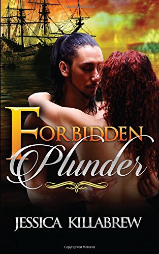 Forbidden Plunder [Paperback]